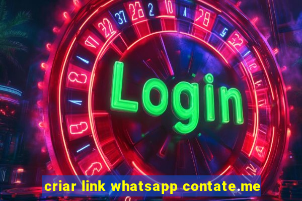 criar link whatsapp contate.me